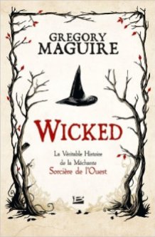 Wicked, Gregory Maguire