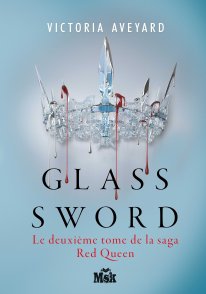 Glass Sword, Red queen 2, Victoria Aveyard